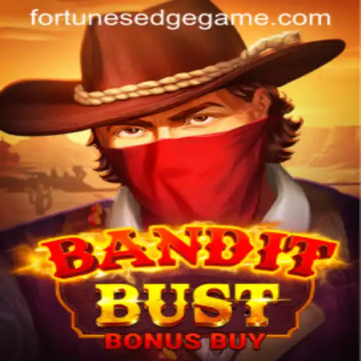 Unravel the Thrill of BanditBustBonusBuy: A Deep Dive into Fortune's Edge