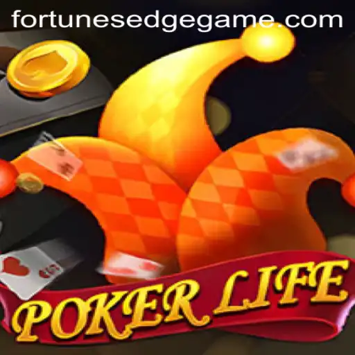 Exploring the Thrills of PokerLife: A New Horizon with Fortune's Edge