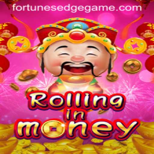 Rolling In Money: Unveiling the Thrills and Fortune's Edge